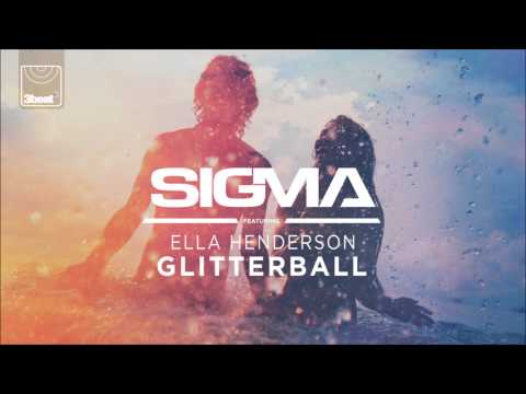 Sigma ft. Ella Henderson - Glitterball (99 Souls Radio Edit)