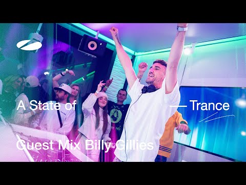 A State Of Trance and Billy Gillies