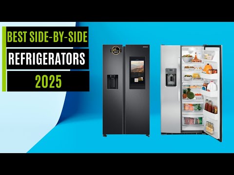 Best Side by Side Refrigerators 2025 - The Only 7 You Should Consider Today