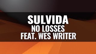 No Losses Music Video