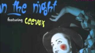 Jimmy D Robinson & Fc Nond feat Ceevox - In The Night (Fc Nond Part 1)