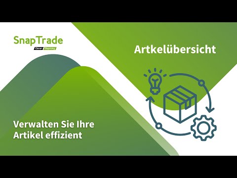 SnapTrade Artikelverwaltung: Alle Funktionen der Artikelübersicht erklärt