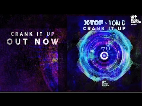 X-TOF & TOM D - Crank It Up (Official Video Teaser) (HQ) (HD)
