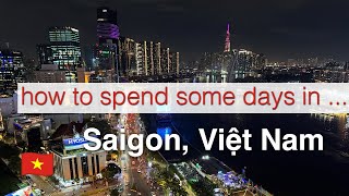 Saigon, Vietnam 🇻🇳