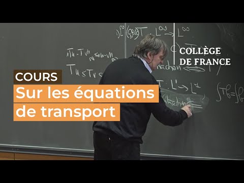 Sur les équations de transport (3) - Pierre-Louis Lions (2021-2022)