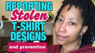 Ugh! T-Shirt Theft & How to Report Thieves on Merch By Amazon & Others