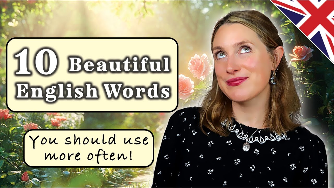 10 Beautiful ADVANCED LEVEL words🌹| Improve your Speaking! 🌟 | British English 🇬🇧
