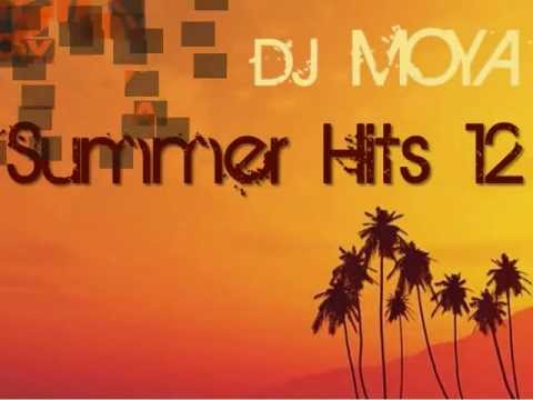 [1] DJ MOYA Summer Hits 12