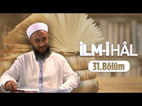 Fatih KALENDER Hocaefendi İle İLM-İ HÂL 31.Bölüm 17 Aralık 2015 Lâlegül TV