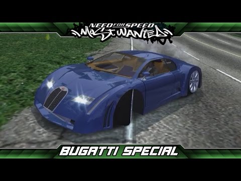 Need for Speed: Most Wanted Mod Showcase - Bugatti Special