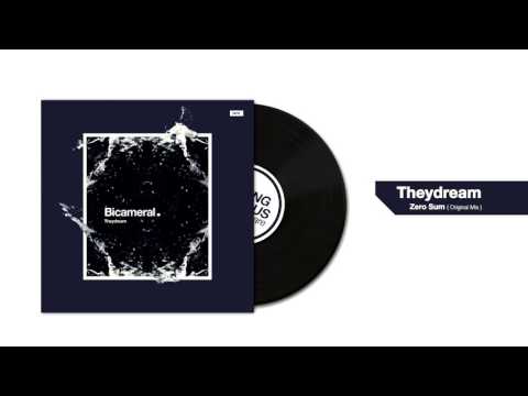 Theydream - Zero Sum (Original Mix)