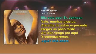 Funky Worm - Ohio Players (Subtitulado al español)