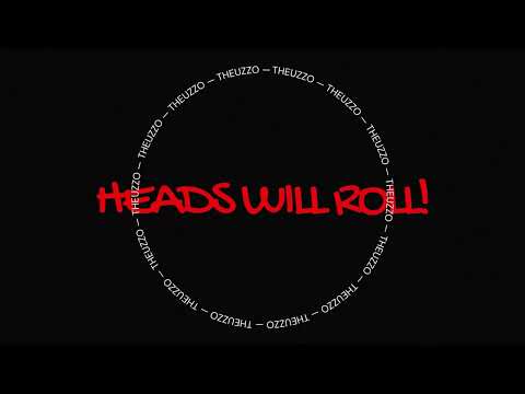 THEUZZO - MEGA FUNK HEADS WILL ROLL