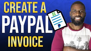 How to create a PayPal Invoice 2020 | PayPal Invoice tutorial