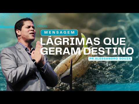 Lágrimas que Geram Destino