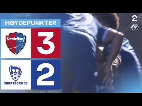 Sandefjord 3 - 2 Sarpsborg 08 - Høydepunkter