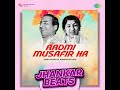 Aadmi Musafir Hai Aata Hai Jhankar Apnapan 1977 Lata M Rafi Full Song Link In Description