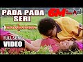 Pada Pada Seri Video Song Mangalyam Tantunaanena V Ravichandran Ramya Krishnan V Manohar