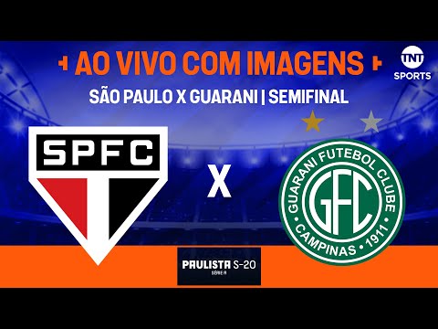 AO VIVO E COM IMAGENS: SÃO PAULO X GUARANI | SEMIFINAL | IDA | PAULISTÃO SUB-20