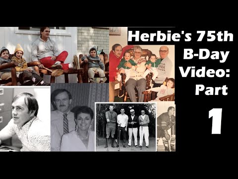 Herb Madill's 75th Birthday Video - Final Version. July 16th 2020