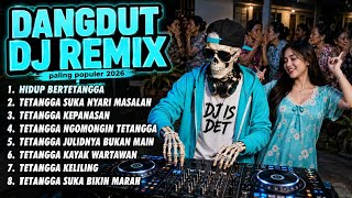 Download lagu Tetangga Ngomongin Tetangga - DANGDUT DJ REMIX PALING POPULER 2026 🎧| Full Bass Viral mp3 Download lagu Tetangga Ngomongin Tetangga - DANGDUT DJ REMIX PALING POPULER 2026 🎧| Full Bass Viral mp3
