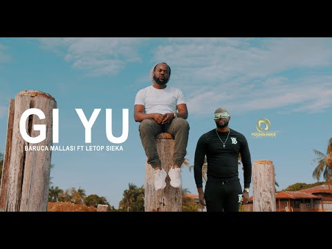 Gi Yu - Baruca Mallasi ft Letop Sieka