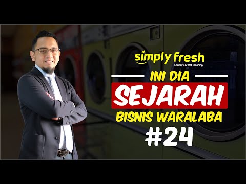 , title : 'INI DIA SEJARAH BISNIS WARALABA #24 - Simply Fresh Laundry'