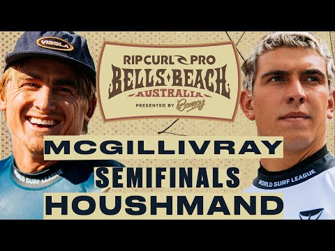 Matthew McGillivray vs Cole Houshmand | Rip Curl Pro Bells Beach pres by Bonsoy 2024 - Semifinals