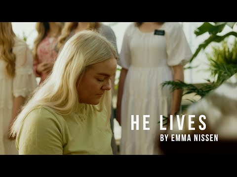 He Lives - Emma Nissen