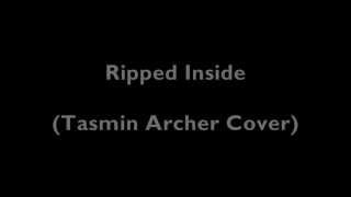 Ripped Inside - Tasmin Archer Cover