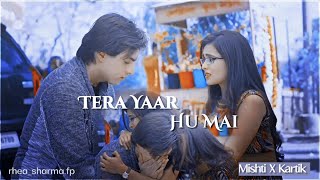 Download lagu Mishti x Kartik || BFF's Vm ||Rhea Sharma || Mohsin Khan || Rhea Sharma Vm || mp3