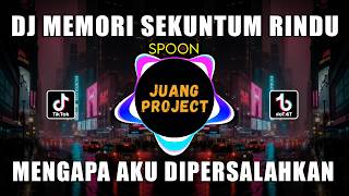 Download lagu DJ MEMORI SEKUNTUM RINDU - MENGAPA AKU DIPERSALAHKAN REMIX VIRAL TIKTOK 2026 mp3
