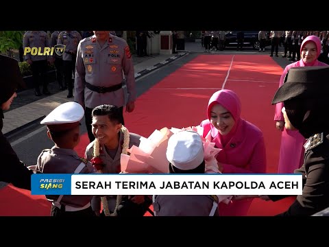 POLDA ACEH GELAR SERAH TERIMA JABATAN KAPOLDA
