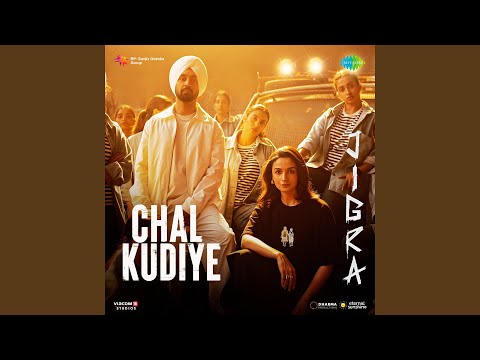 Chal Kudiye (From "Jigra") (Full Audio) — watch video