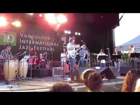 TD Vancouver International Jazz Festival  2013 - Roberto Lopez Afro - Columbian Jazz Orchestra