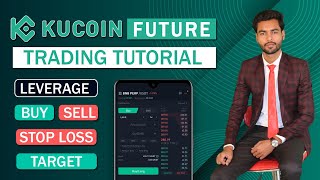 Kucoin Future Trading Tutorial | Kucoin futures Buy, Sell, Stop Loss, Target, Leverage Explain