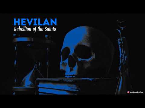 Hevilan - Rebellion of the Saints