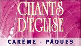 Download lagu Célèbres chants d'église pour célébrer le Carême et Pâques mp3