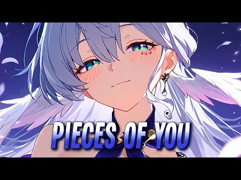 Nightcore - Pieces Of You | MONXRCH [Sped Up]