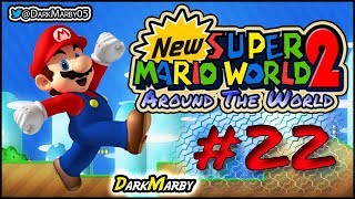 New Super Mario World 2 Around The World #22 LLEGARON LAS SIERRAS