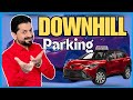 Downhill Parking with step by step instructions.
