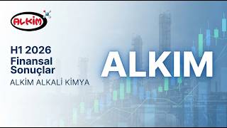 Alkim Alkali Kimya 2026 1. Yarıyıl Faaliyet Raporu ve Finansal Analizi