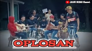 Download lagu OPLOSAN||cover pengamen JALUR BEBAS||anak rantau TKI Malaysia mp3
