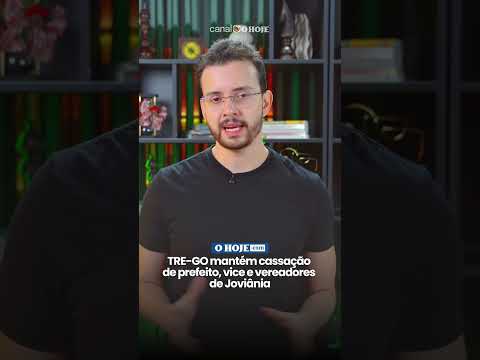 TRE-GO mantém cassação de prefeito, vice e vereadores de Joviânia