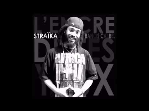 Straïka D - Tiré Tchouw La (R2D2 Riddim)
