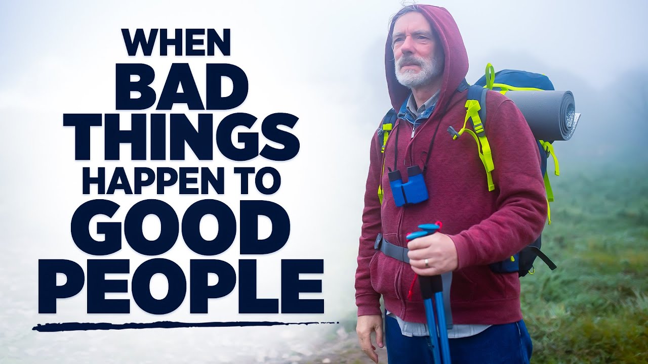 When Bad Things Happen to Good People