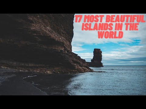 17 most beautiful islands in the world - travel video
