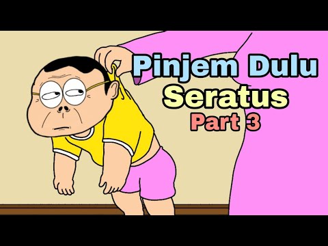 Pinjem Dulu Seratus Part 3 - Animasi Doracimin