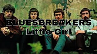 JOHN MAYALL'S BLUESBREAKERS - Little Girl (Lyric Video)