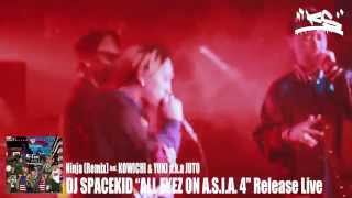 【LIVE】DJ SPACE KID - ALL EYEZ ON A.S.I.A Part.4 RELEASE PARTY